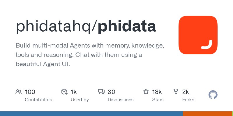 GitHub - phidatahq/phidata: Build multi-modal Agents with memory, knowledge, tools and reasoning. Chat with them using a beautiful…