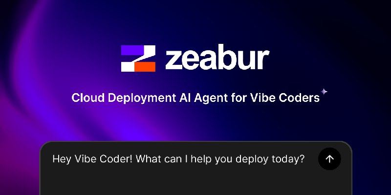 Zeabur - Cloud Deployment AI Agent for Vibe Coders