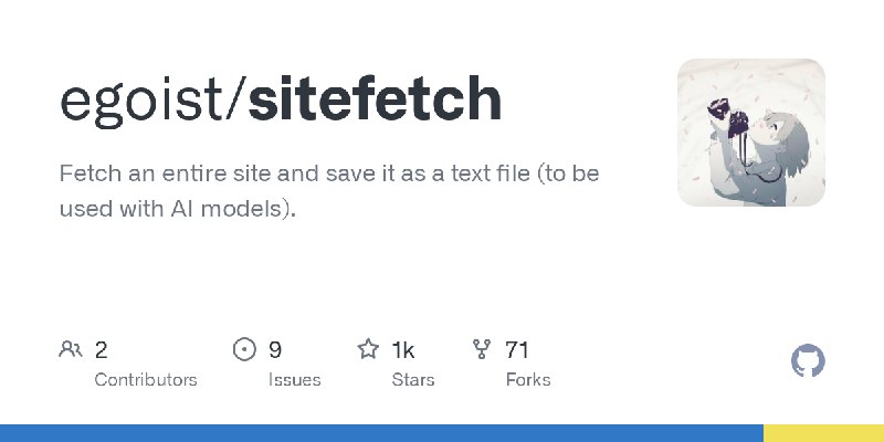 GitHub - egoist/sitefetch: Fetch an entire site and save it as a text file (to be used with AI models).