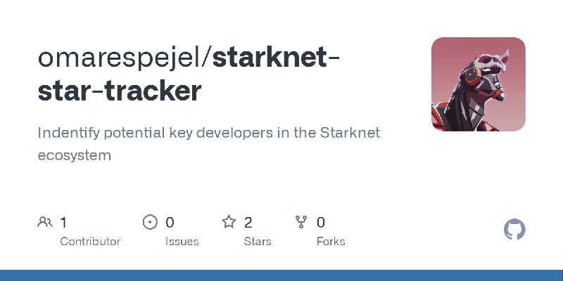 GitHub - omarespejel/starknet-star-tracker: Indentify potential key developers in the Starknet ecosystem