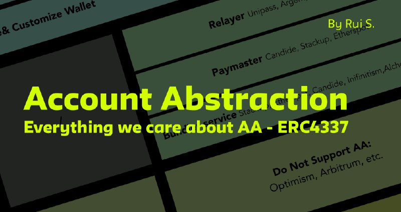 Everything we care about Account Abstraction- Ethereum Account Evolution brought by ERC4337