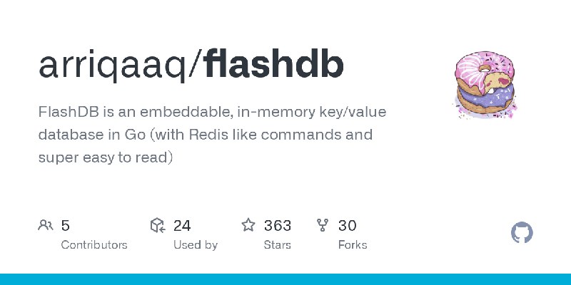 GitHub - arriqaaq/flashdb: FlashDB is an embeddable, in-memory key/value database in Go (with Redis like commands and super easy…