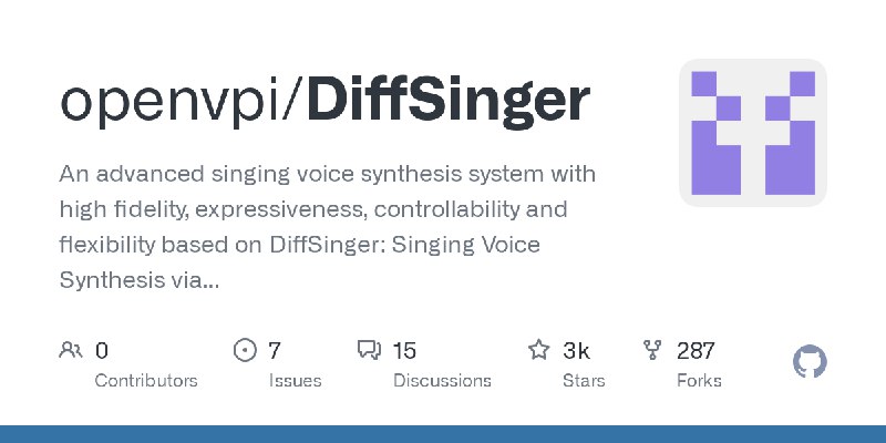 GitHub - openvpi/DiffSinger: An advanced singing voice synthesis system with high fidelity, expressiveness, controllability and…