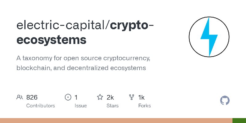 GitHub - electric-capital/crypto-ecosystems: A taxonomy for open source cryptocurrency, blockchain, and decentralized ecosystems