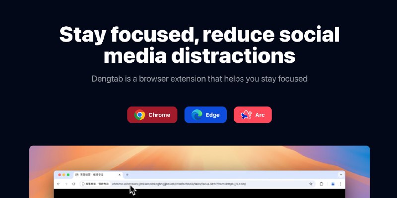 Dengtab - Stay focused and reduce social media distractions while cultivating small habits.