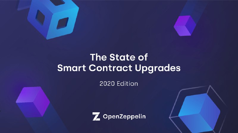 The State of Smart Contract Upgrades - OpenZeppelin blog