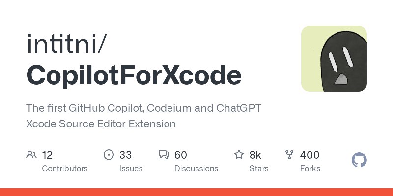 GitHub - intitni/CopilotForXcode: The first GitHub Copilot, Codeium and ChatGPT Xcode Source Editor Extension