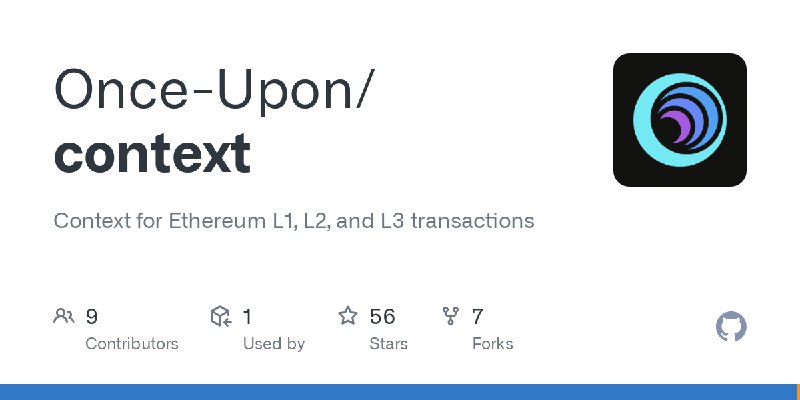 GitHub - Once-Upon/context: Context for Ethereum L1, L2, and L3 transactions