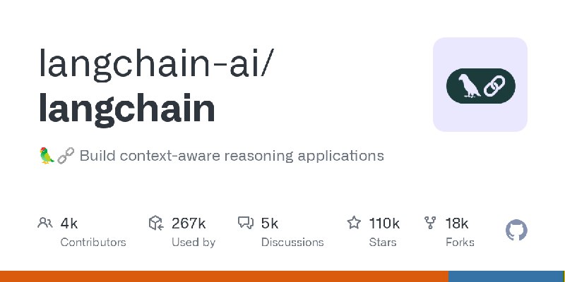 GitHub - langchain-ai/langchain: 🦜🔗 Build context-aware reasoning applications
