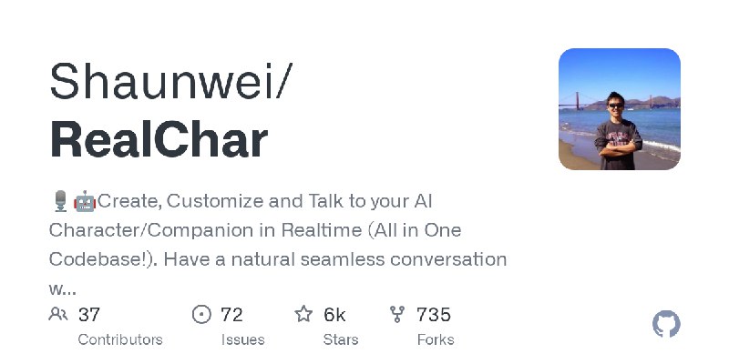 GitHub - Shaunwei/RealChar: 🎙️🤖Create, Customize and Talk to your AI Character/Companion in Realtime (All in One Codebase!). Have…