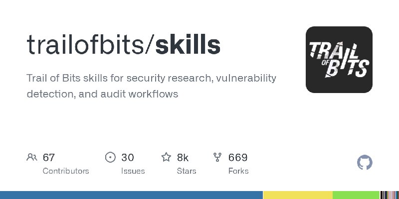 GitHub - trailofbits/skills: Trail of Bits skills for security research, vulnerability detection, and audit workflows