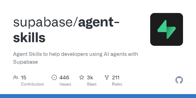 GitHub - supabase/agent-skills: Agent Skills to help developers using AI agents with Supabase