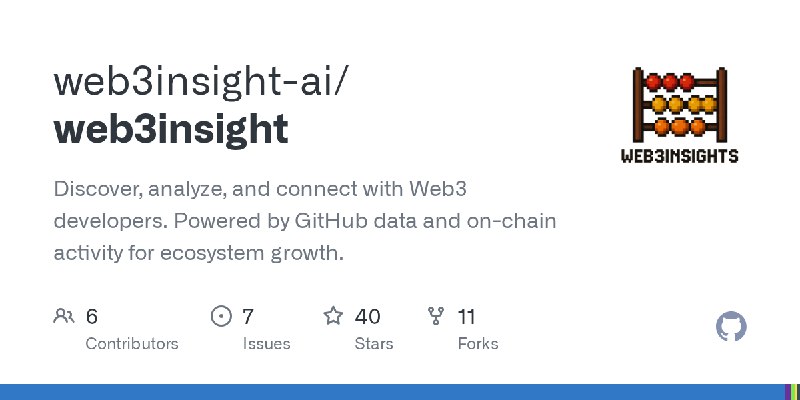 GitHub - web3insight-ai/web3insight: Discover, analyze, and connect with Web3 developers. Powered by GitHub data and on-chain activity…