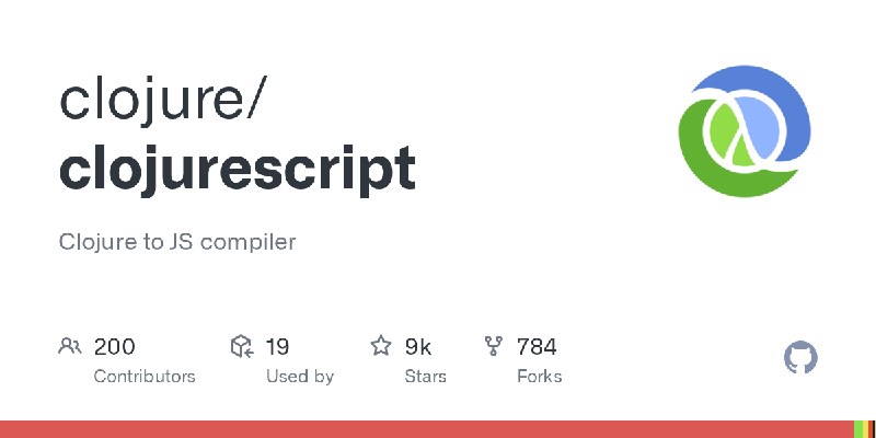 GitHub - clojure/clojurescript: Clojure to JS compiler