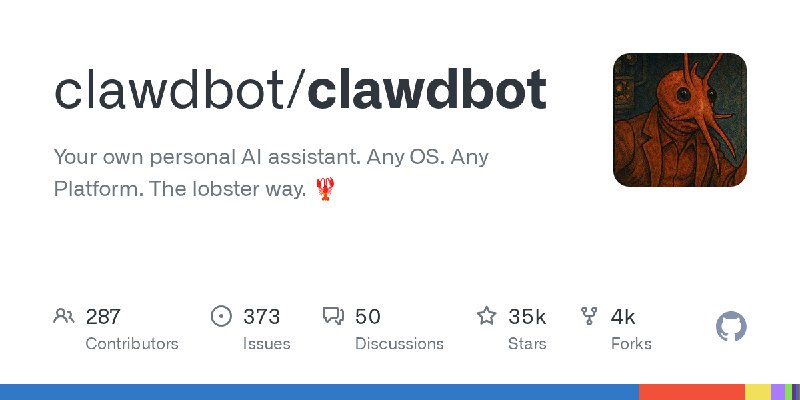 GitHub - clawdbot/clawdbot: Your own personal AI assistant. Any OS. Any Platform. The lobster way. 🦞