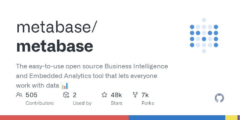 GitHub - metabase/metabase: The easy-to-use open source Business Intelligence and Embedded Analytics tool that lets everyone work…