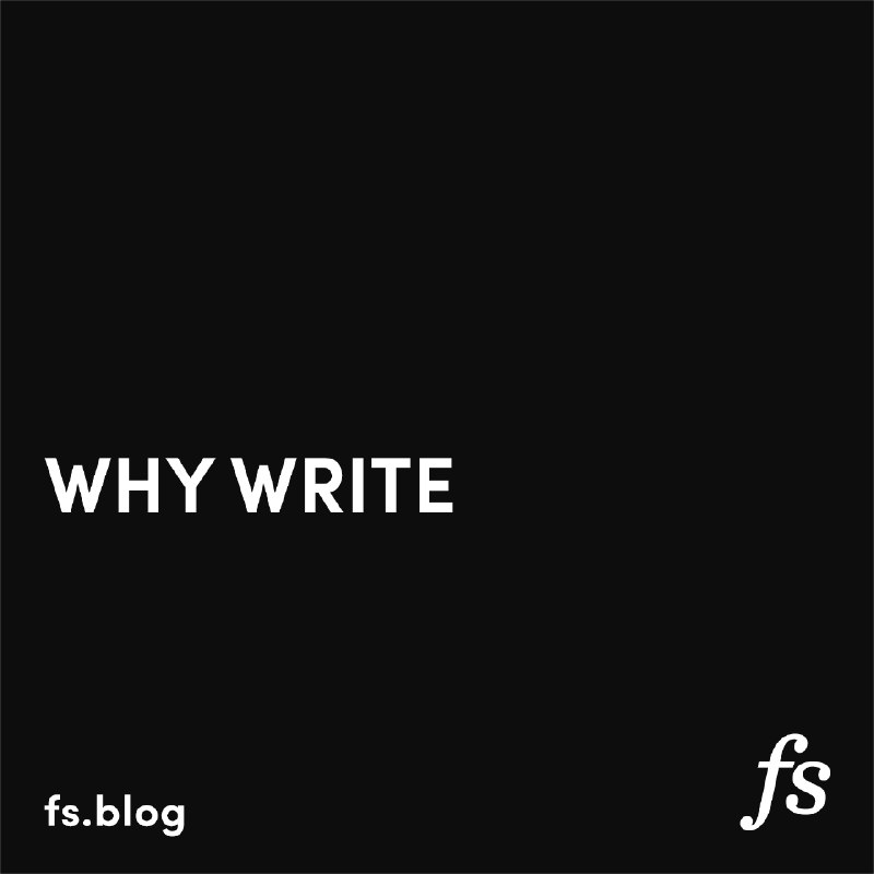 Why Write?