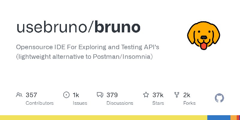 GitHub - usebruno/bruno: Opensource IDE For Exploring and Testing API's (lightweight alternative to Postman/Insomnia)