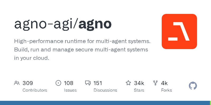 GitHub - agno-agi/agno: High-performance runtime for multi-agent systems. Build, run and manage secure multi-agent systems in your…
