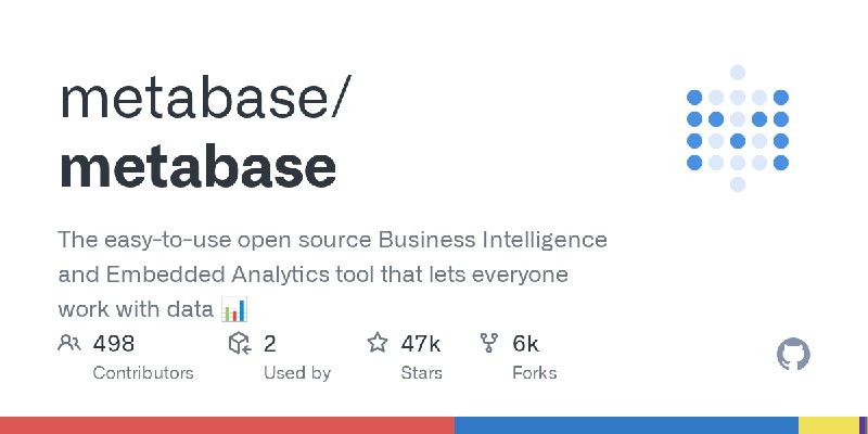 GitHub - metabase/metabase: The easy-to-use open source Business Intelligence and Embedded Analytics tool that lets everyone work…