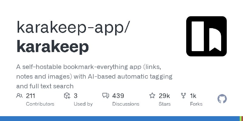 GitHub - karakeep-app/karakeep: A self-hostable bookmark-everything app (links, notes and images) with AI-based automatic tagging…