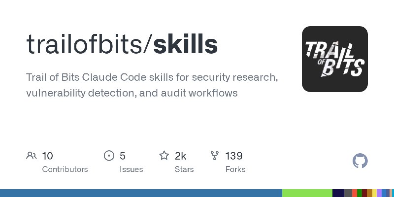 GitHub - trailofbits/skills: Trail of Bits Claude Code skills for security research, vulnerability detection, and audit workflows
