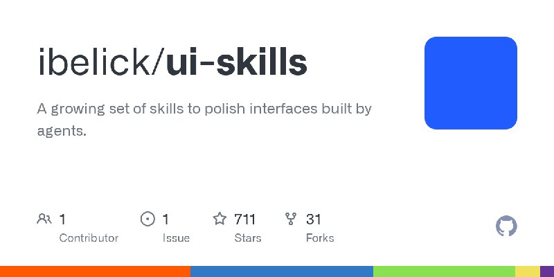GitHub - ibelick/ui-skills: A growing set of skills to polish interfaces built by agents.