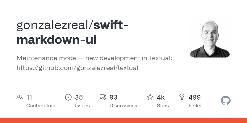 GitHub - gonzalezreal/swift-markdown-ui: Maintenance mode — new development in Textual: https://github.com/gonzalezreal/textual