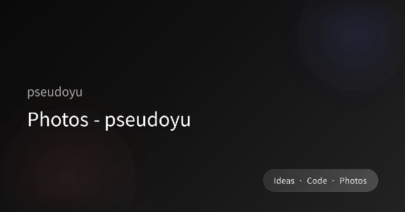 Photos - pseudoyu