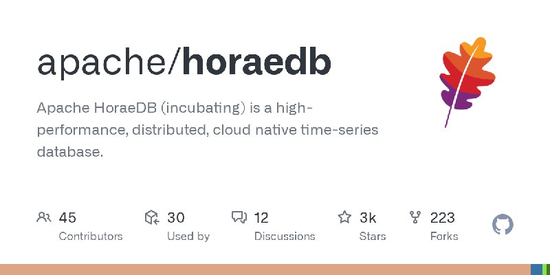 GitHub - apache/horaedb: Apache HoraeDB (incubating) is a high-performance, distributed, cloud native time-series database.
