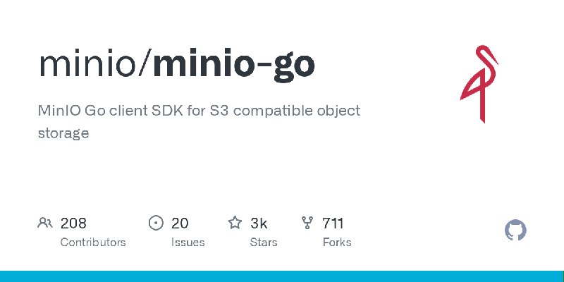 GitHub - minio/minio-go: MinIO Go client SDK for S3 compatible object storage