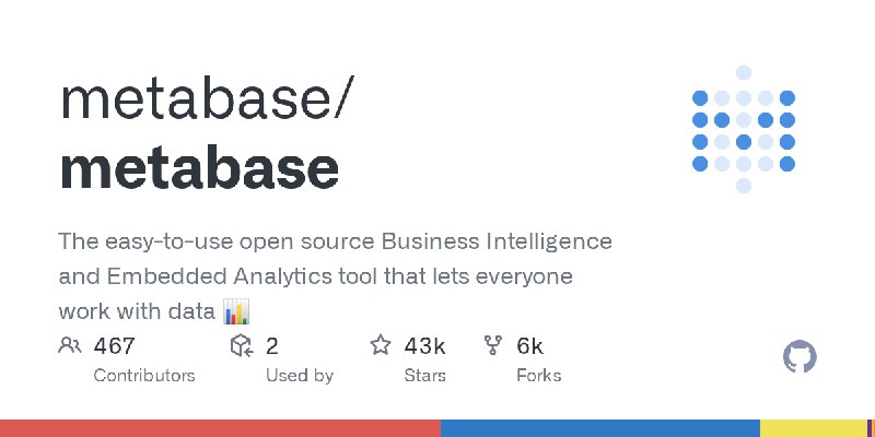 GitHub - metabase/metabase: The easy-to-use open source Business Intelligence and Embedded Analytics tool that lets everyone work…