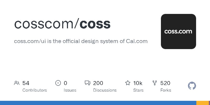 GitHub - cosscom/coss: coss.com/ui is the official design system of Cal.com