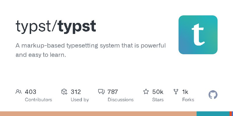 GitHub - typst/typst: A markup-based typesetting system that is powerful and easy to learn.