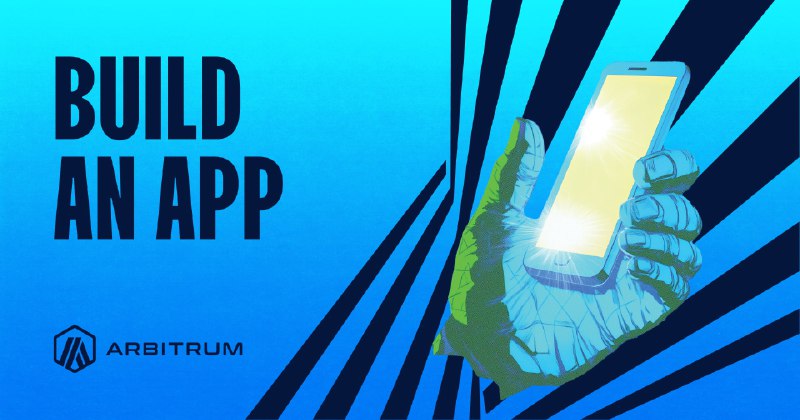 Build an App –&nbsp;Arbitrum