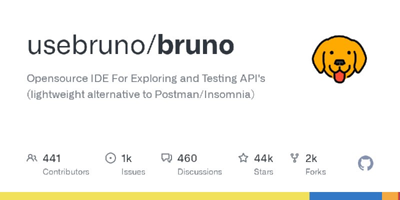GitHub - usebruno/bruno: Opensource IDE For Exploring and Testing API's (lightweight alternative to Postman/Insomnia)