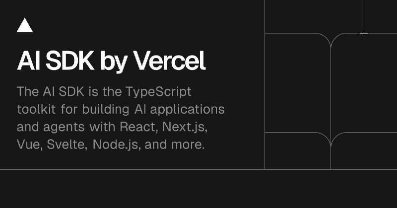 AI SDK by Vercel