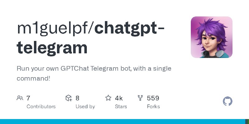GitHub - m1guelpf/chatgpt-telegram: Run your own GPTChat Telegram bot, with a single command!