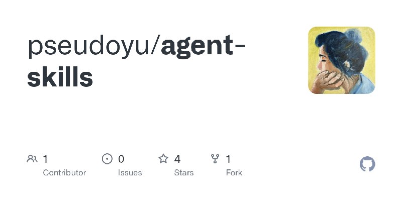 GitHub - pseudoyu/agent-skills