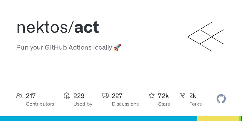 GitHub - nektos/act: Run your GitHub Actions locally 🚀